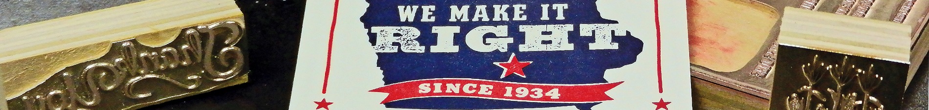 Header image closeup of magnesium dies and flyer with blue state of Iowa that says "We Make It Right"